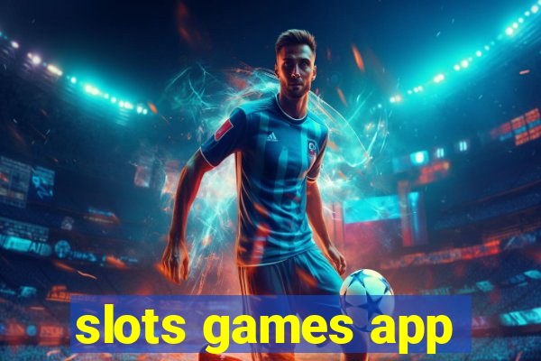 slots games app